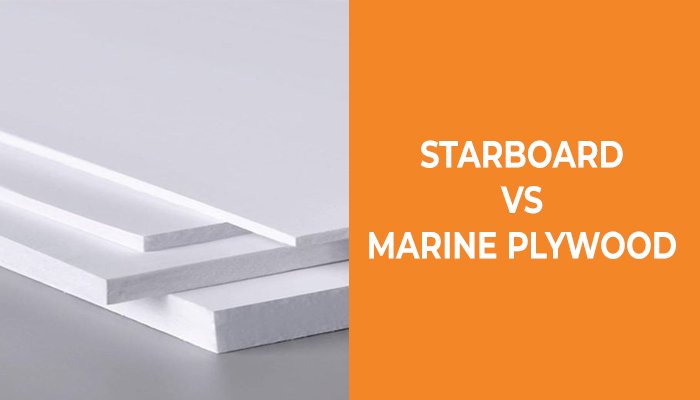Starboard vs Marine Plywood
